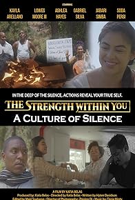 Primary photo for The Strength Within You: A Culture of Silence