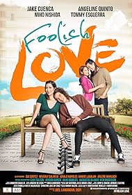 Jake Cuenca, Angeline Quinto, Miho Nishida, and Tommy Esguerra in Foolish Love (2017)