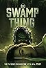 Swamp Thing (TV Series 2019) Poster