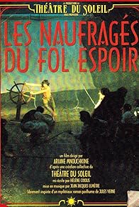 Primary photo for Les Naufragés du Fol Espoir