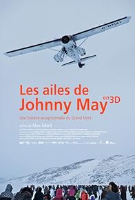 Primary photo for Les ailes de Johnny May