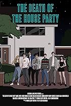 The Death of the House Party