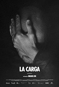 Primary photo for La Carga (Burden)