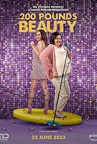 200 Pounds Beauty (2023)