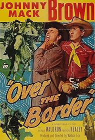 Johnny Mack Brown in Over the Border (1950)