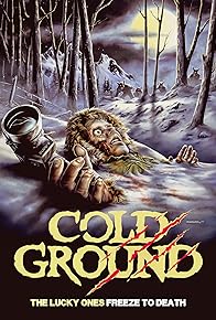 Primary photo for Cold Ground