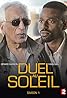 Duel au soleil (TV Series 2014– ) Poster