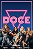 Doce (TV Mini Series 2021) Poster