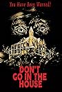 Don't Go in the House (1979)