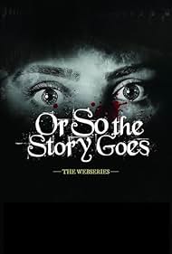 Or So the Story Goes (2013)