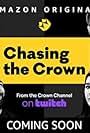 Chasing the Crown: Dreamers to Streamers (2020)