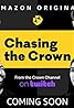 Chasing the Crown: Dreamers to Streamers (TV Series 2020) Poster