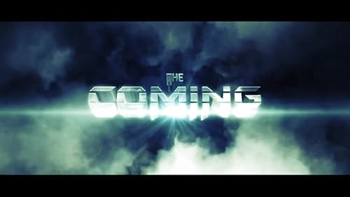 THE COMING - Apocalypse Revealed OFFICIAL TRAILER