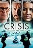 Crisis (2021) Poster