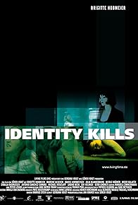 Primary photo for Identity Kills