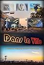 Dans La Ville (2021)