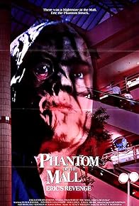 Primary photo for Phantom of the Mall: Eric's Revenge