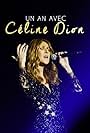 Un an avec Céline Dion (2017)