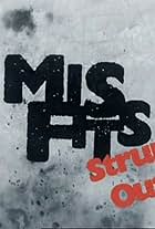 Misfits Strung Out