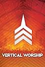 Live Worship from Vertical Church (2012)