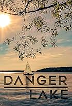 Danger Lake (2018)