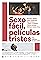 Sexo fácil, películas tristes's primary photo