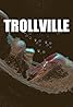 Trollville (TV Series 2018– ) Poster