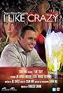 I Like Crazy (2011)