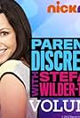 Parental Discretion with Stefanie Wilder-Taylor (2012)