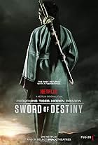 Crouching Tiger, Hidden Dragon: Sword of Destiny