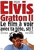 Elvis Gratton II: Miracle à Memphis (1999) Poster