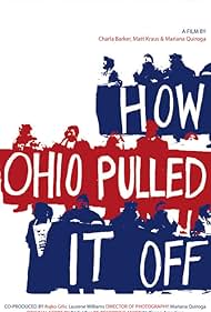 How Ohio Pulled It Off (2008)