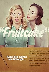 Fruitcake (2015)