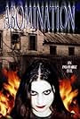 Abomination: The Evilmaker II (2003)