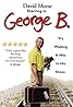 George B. (1997) Poster