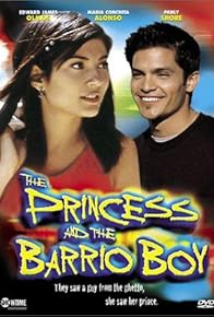 Primary photo for The Princess & the Barrio Boy