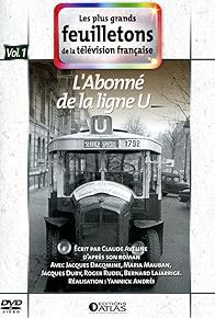 Primary photo for L'abonné de la ligne U