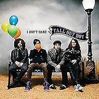 Primary photo for Fall Out Boy: I Don't Care