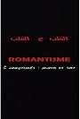 Romantisme (2004)