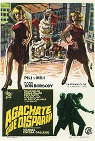 Agáchate, que disparan (1969)