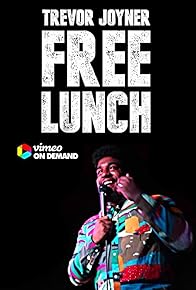 Primary photo for Trevor Joyner Comedy Special: Free Lunch