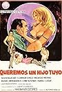 Queremos un hijo tuyo (1981)