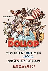 Primary photo for The Dollop: 10th Anniversary Show