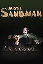 Mr Sandman (2007)