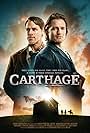 Darin Scott and Jasen Wade in Carthage (2017)