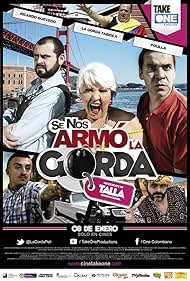 Se nos armó la gorda (2015)