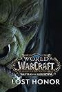 World of Warcraft: Lost Honor (2018)