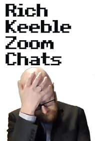 Rich Keeble Zoom Chats (2020)