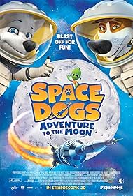 Space Dogs: Adventure to the Moon (2014)