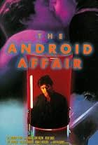 The Android Affair